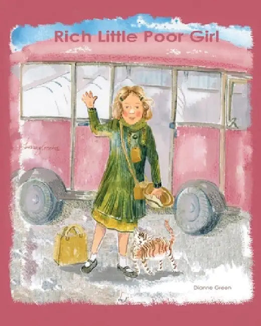 Rich Little Poor Girl by Dianne Green