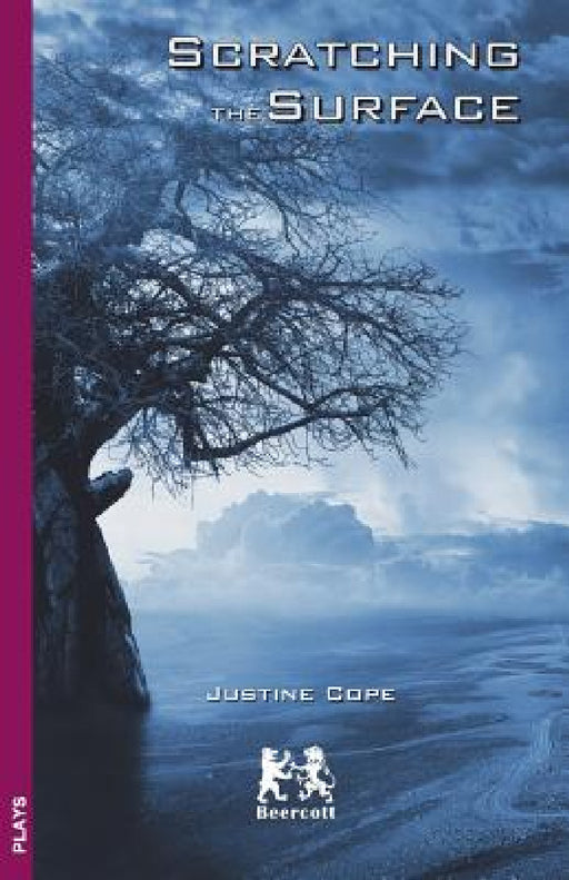 Scratching the Surface by Justine Cope
