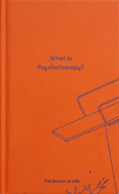 What is Psychotherapy? by The School of Life