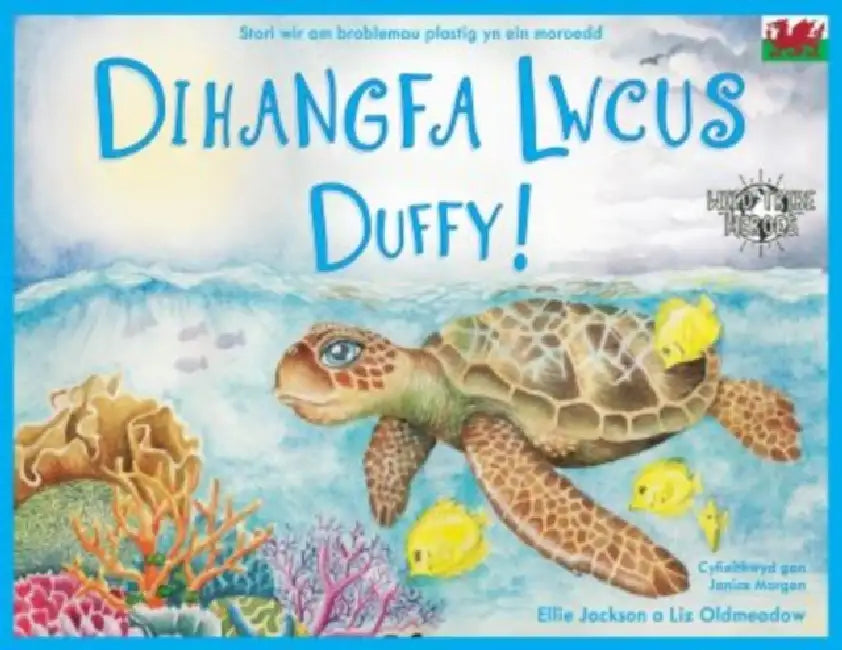 Dihangfa Lwcus Duffy: A True Story About Plastic In Our Oceans by Ellie Jackson