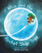Mia and the Rocket Ship Tree by Boaz Gavish, Boaz Gavish