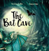 The Bat Cave by Jonathan Walker