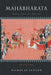 Mahabharata: Moksa-Dharma-Parvan: Volume 3 by Nicholas Sutton