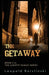 The Getaway by Leopold Borstinski