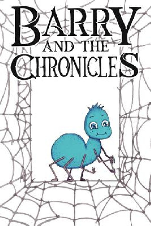 Barry and The Chronicles by Alun Davies