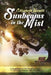 Sunbeams in the Mist: Collection of poetry and stories celebrating God and His creation by Elizabeth Hamill