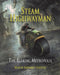 Steam Highwayman 3: The Reeking Metropolis by Martin Barnabus Noutch