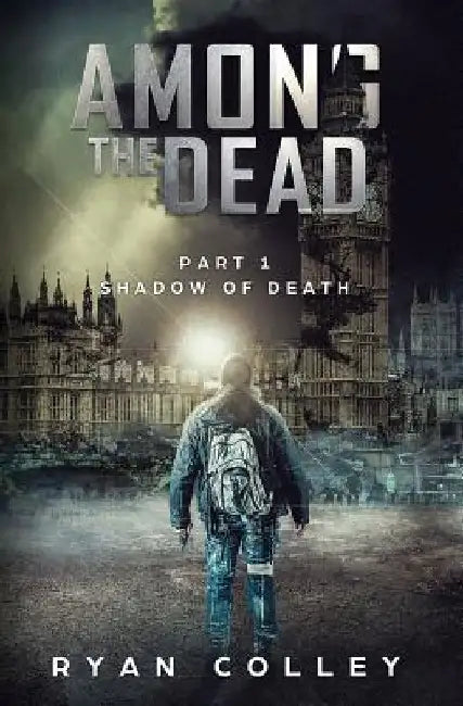 Among The Dead: Part One: Shadow of Death by Monique Happy