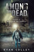 Among The Dead: Part One: Shadow of Death by Monique Happy