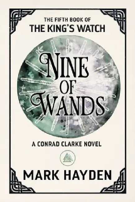 Nine of Wands by Mark Hayden