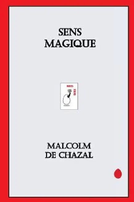 Sens Magique by Malcolm de Chazal