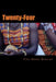 Twenty Four by Tina Abena Oforiwa