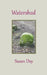 Watershed by Susan Day