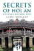 Secrets of Hoi An: Vietnam's Historic Port by Carol Howland