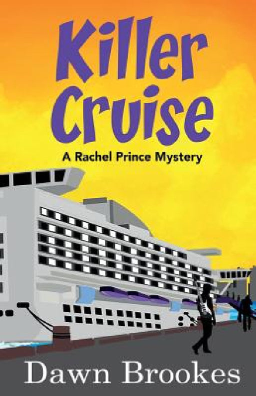 Killer Cruise by Dawn Brookes