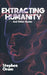 Extracting Humanity by Stephen Oram