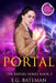 Portal: Large Print Edition by E. G. Bateman