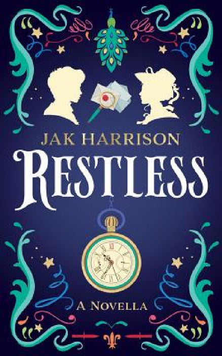 Restless: A Novella by Jak Harrison
