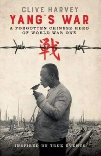 YANG'S WAR by Clive Harvey