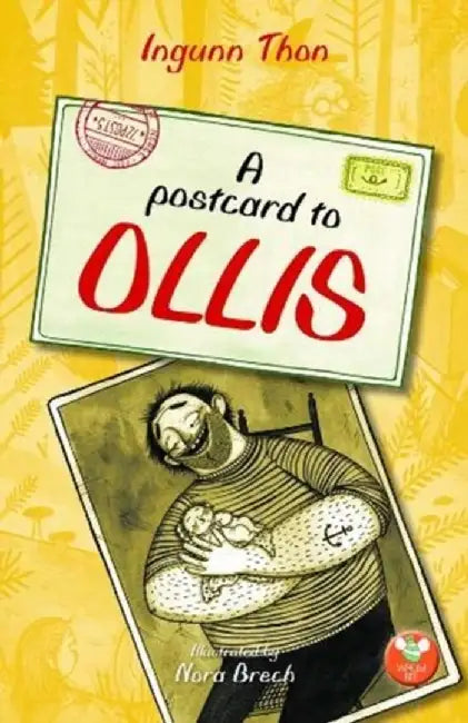 A Postcard to Ollis by Igunn Thon