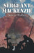 Sergeant Mackenzie by Seoras Wallace