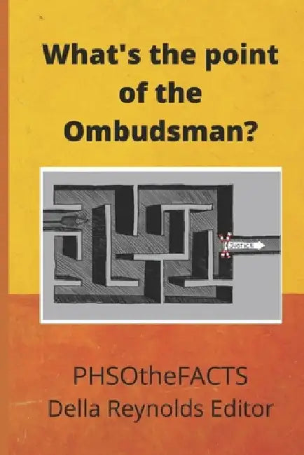 What's the point of the Ombudsman? by Phsothefacts Group