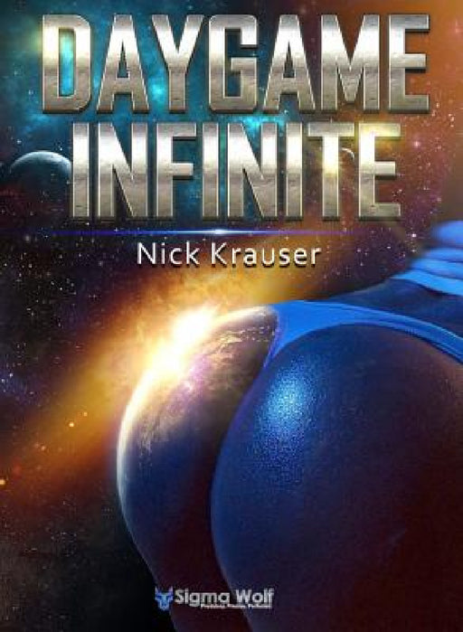 Daygame Infinite Colour by Nick Krauser