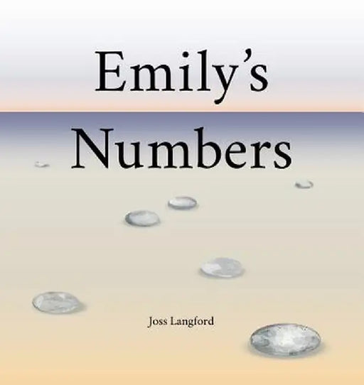 Emily's Numbers by Joss Langford