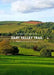 A Trail Guide to Walking the Dart Valley Trail: From Dartmouth to Totnes by Matthew Arnold
