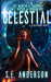 Celestial by S. E. Anderson
