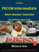 Frcem Intermediate: Short Answer Question Third Edition, Volume 1 in Full Colour by Moussa Issa