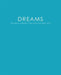 Dreams: Record & Interpret Your Messages From God by Torema Thompson