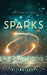 Sparks by Kit Mallory