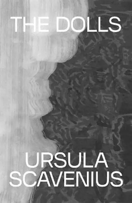 The Dolls by Ursula Scavenius