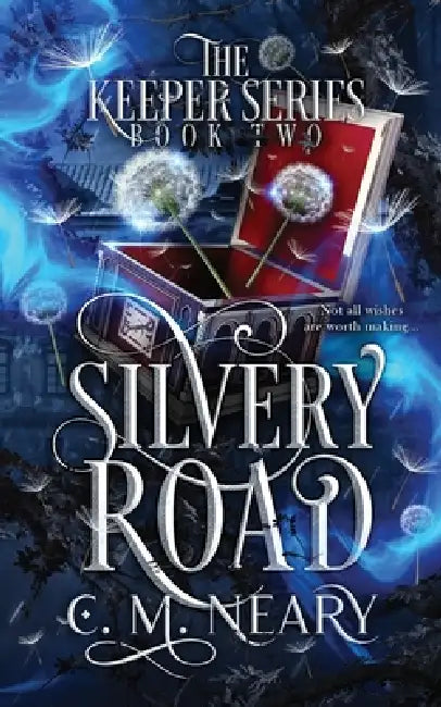 Silvery Road: (The Keeper Series - Book 2) Open Dyslexia Font Edition by C. M. Neary