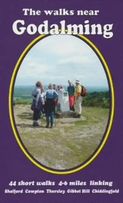 The walks near Godalming by Bill Andrews