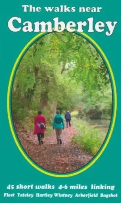 The walks near Camberley by Bill Andrews