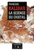 La science du cristal by Françoise Balibar