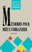 Des méthodes pour mieux s'organiser by Monti-R