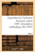 Exposition de l'Industrie Française, Année 1844 Description Méthodique Tome 1 by Jules Burat