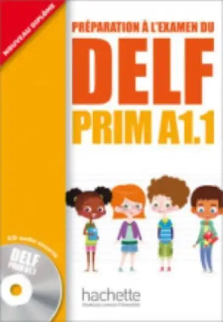 Delf Prim A1.1: Livre de L'Eleve + CD Audio: Delf Prim A1.1: Livre de L'Eleve + CD Audio by Maud Launay