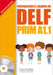 Delf Prim A1.1: Livre de L'Eleve + CD Audio: Delf Prim A1.1: Livre de L'Eleve + CD Audio by Maud Launay