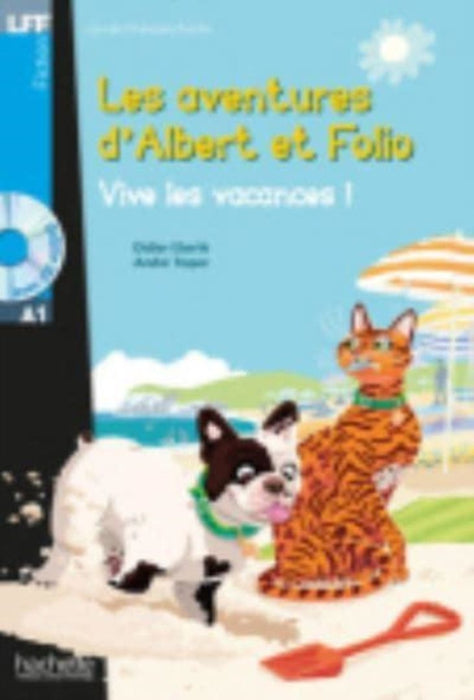 Albert Et Folio - Vive Les Vacances ! + CD Audio MP3: Albert Et Folio - Vive Les Vacances ! + CD Audio MP3