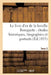 Le Livre d'Or de la Famille Bonaparte. Tome 2: : Études Historiques, Biographies Et Portraits Napoléoniens by Sans Auteur