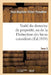 Traité Du Domaine de Propriété, Ou de la Distinction Des Biens Considérés. Tome 3: Principalement Par Rapport Au Domaine Privé by Proudhon-J-B-V