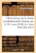 Observations Sur La Charte Constitutionnelle Donnée Par S. M. Louis XVIII, Le 4 Juin 1814: , Et Soumise Quant À Quelques Articles À La Revision de la by Guibert-C