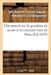 Document Sur La Question de Savoir Si Les Anciens Sires de Pons, Défaillis En Ligne Directe Dans: La Personne d'Antoine (1586), Étaient Représentés Al by Jean-Baptiste-Franç de la Châtaigneraye