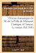 Oeuvres Dramatiques de M. de la Ville de Mirmont. l'Intrigue Et l'Amour. Le Roman. Les Intrigants: . La Favorite by Alexandre-Jean-J de la Ville de Mirmont