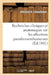 Recherches Cliniques Et Anatomiques Sur Les Affections Pseudo-Membraneuses: Productions: Plastiques, Diphtériques, Ulcéro-Membraneuses, Aphteuses, Cro by Alexandre Laboulbène