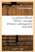 La Trahison d'Émile Ollivier: Une Page d'Histoire Contemporaine by Alphonse Daudet